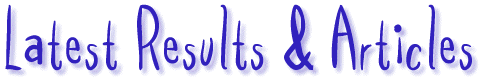 [Latest Results]