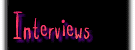 [interviews]