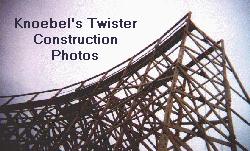 Link to contruction of Knoebel's Twister