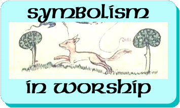 Symbolism in Worship