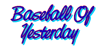 Baseball Of Yesterday