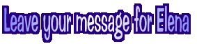 Leace your msg for Elena