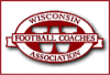 Wisconsin Football Coaches Association.
