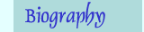 Biography