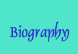 Biography
