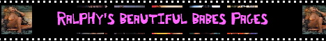 Ralphy's Beautiful Babes Pages