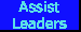 Assist Leaders