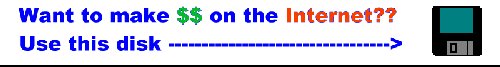 Would You Like to Make $$$ On The Internet??