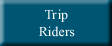 Trip Riders