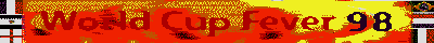hideous garish World Cup banner - I made this!