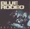 Blue Rodeo - Outskirts