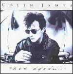 Colin James - Then Again