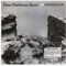 Dave Matthews Band - Live at Red Rocks 8.15.95