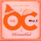 The OC Mix 3 - Have a Very Merry Chrismukkkah