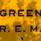 R.E.M. - Green