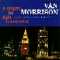 Van Morrison - A Night In San Francisco (2 Disc Set)