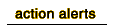action alerts