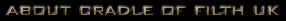 About Cradle of Filth UK