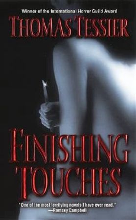 Finishing Touches by Thomas Tessier