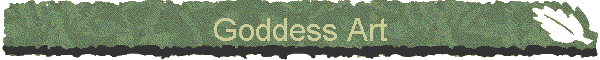 Goddess Art