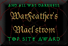 WarFeather's Maelstrom Top Site Award