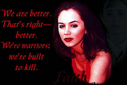 Faith the Vampire Slayer