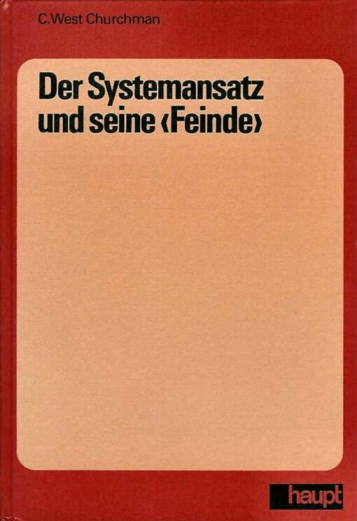 Cover, Der Systemansatz und seine 'Feinde'
