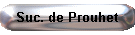 Suc. de Prouhet