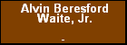 Alvin Beresford Waite, Jr.