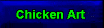 Chicken Art
