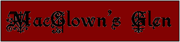 [MacClown's Glen]