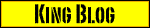 King Blog
