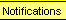 NOTIFICATIONS