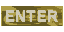 enter