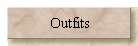 Outfits
