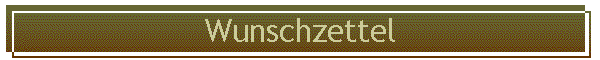 Wunschzettel