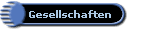 Gesellschaften
