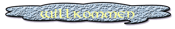 Willkommen