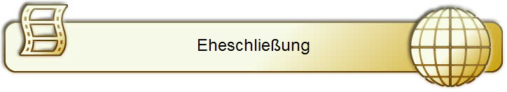 Eheschlie�ung