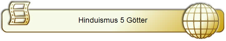 Hinduismus 5 Gtter