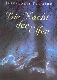Die Nacht der Elfen