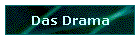 Das Drama