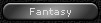 Fantasy