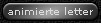 animierte letter