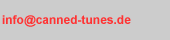 info@canned -tunes.de