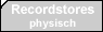 recordstores physisch