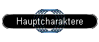 Hauptcharaktere