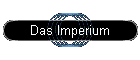 Das Imperium