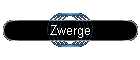 Zwerge
