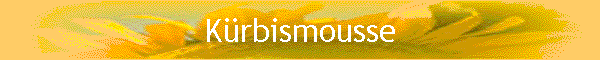 K�rbismousse